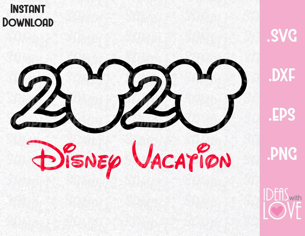 Download Mickey Ears 2020 Vacation Inspired SVG, EPS, DXF, PNG ...