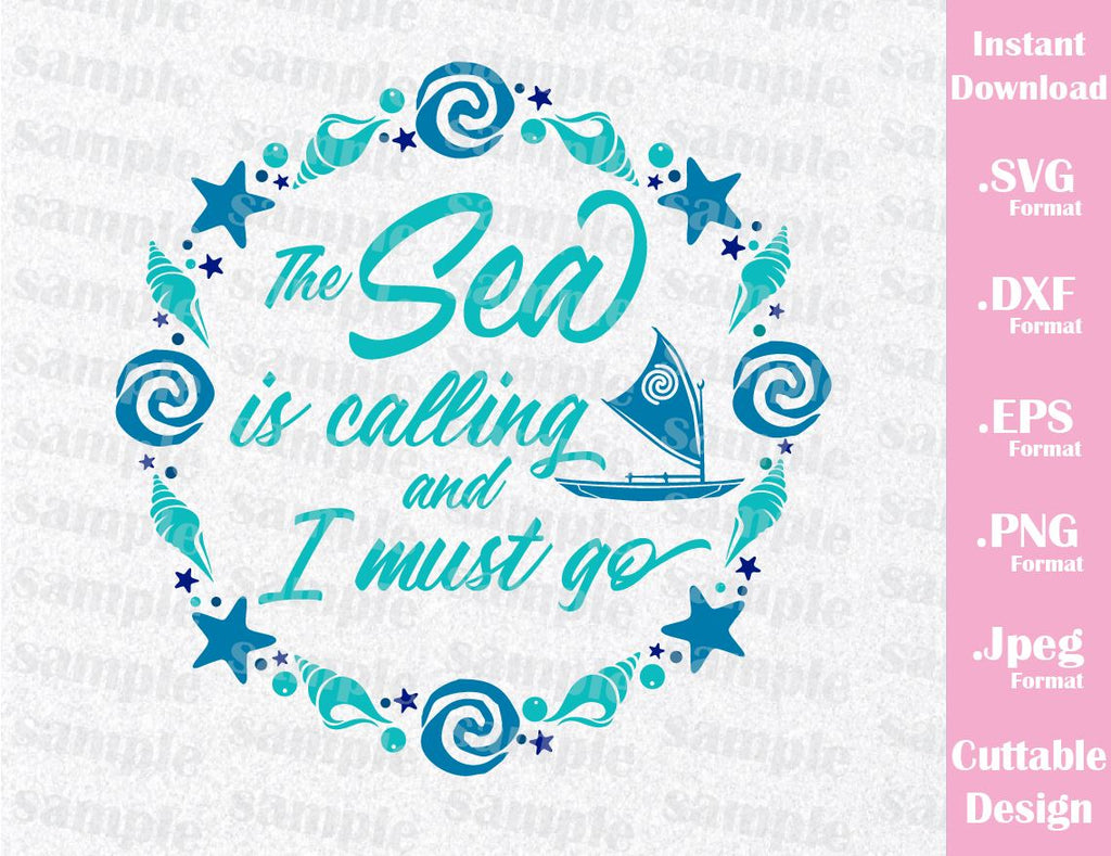 Download Princess Moana Quote, The Sea is Calling Inspired Cutting ...