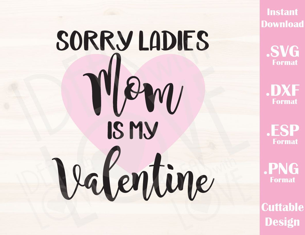 Free Free Mama Is My Valentine Svg 413 SVG PNG EPS DXF File
