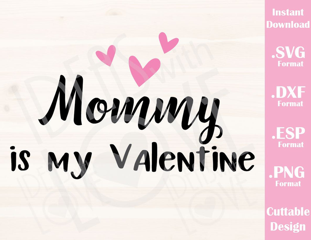 Download Valentine's Day Quote Mommy is my Valentine Kid Baby ...