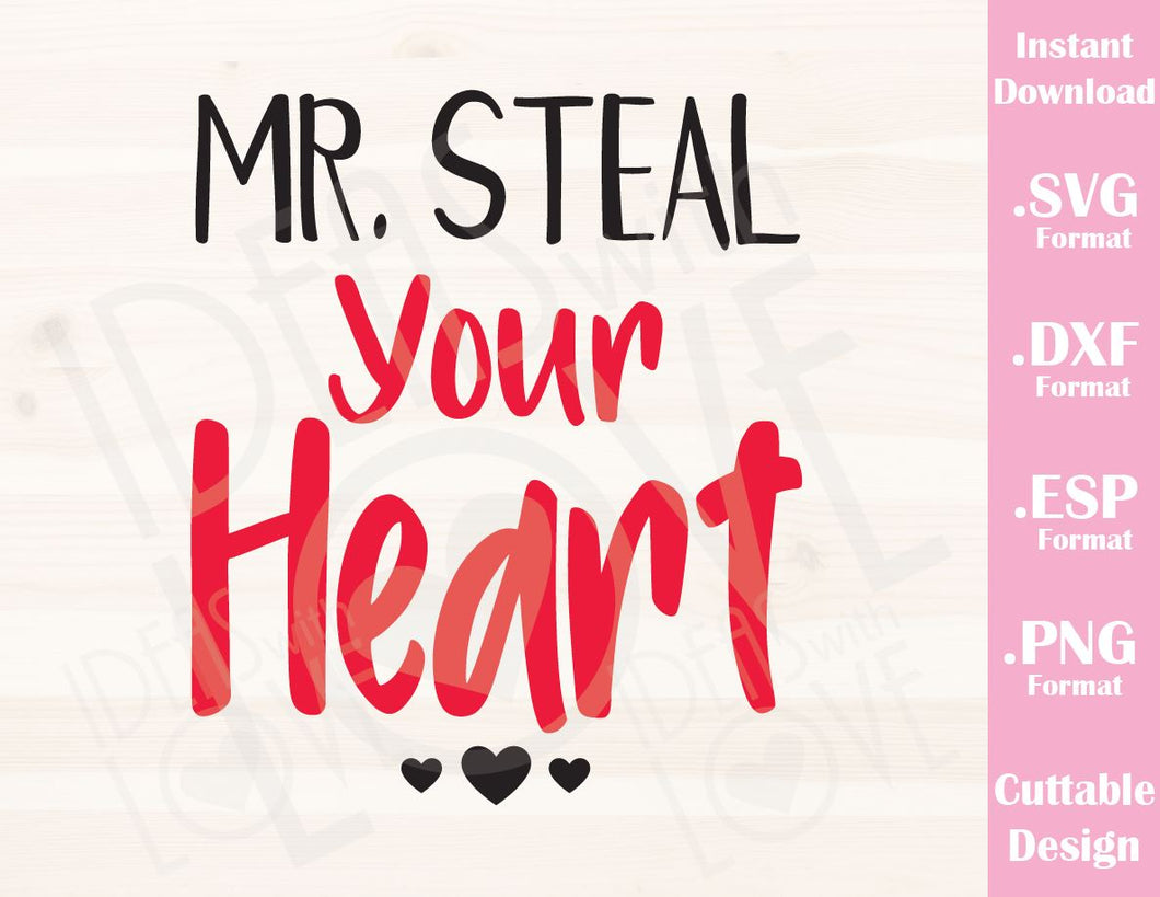 Valentine's Day Quote Mr. Steal your Heart Baby Boy Kids ...