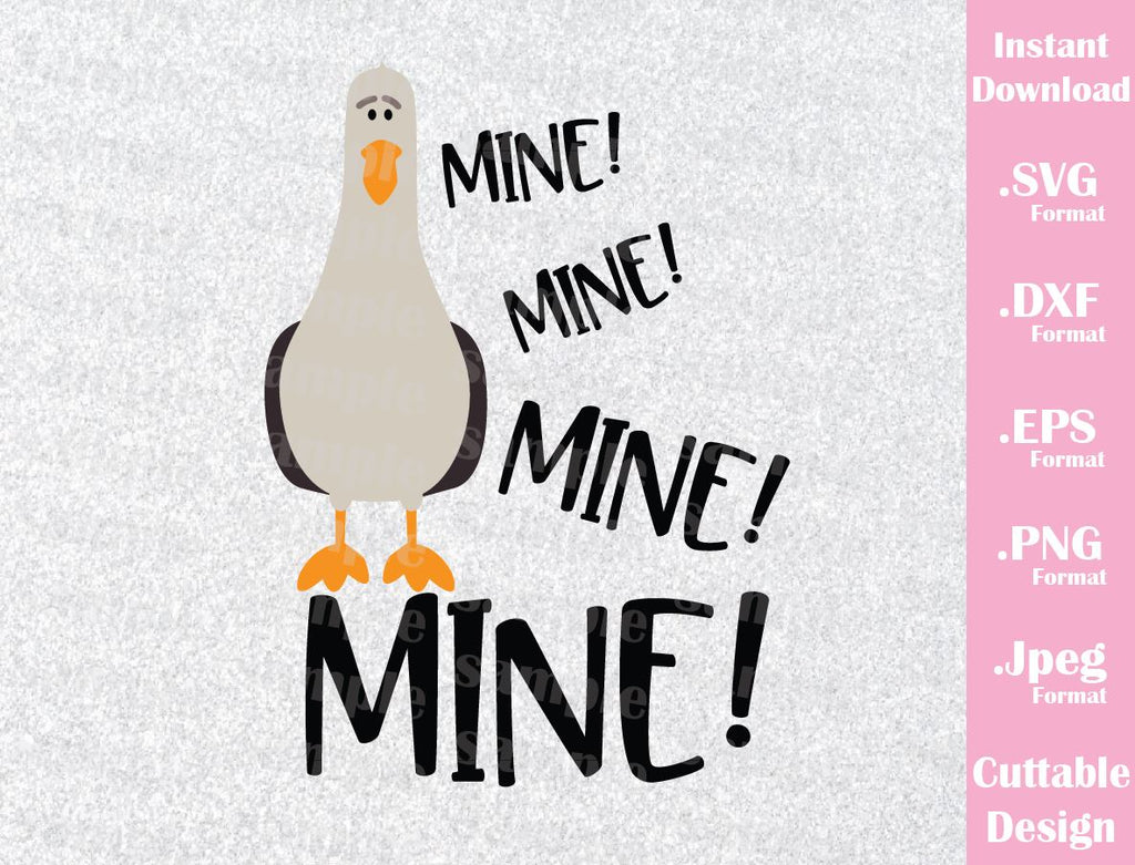 Download Finding Nemo Seagull Quote, Mine! Mine! Inspired Cutting ...