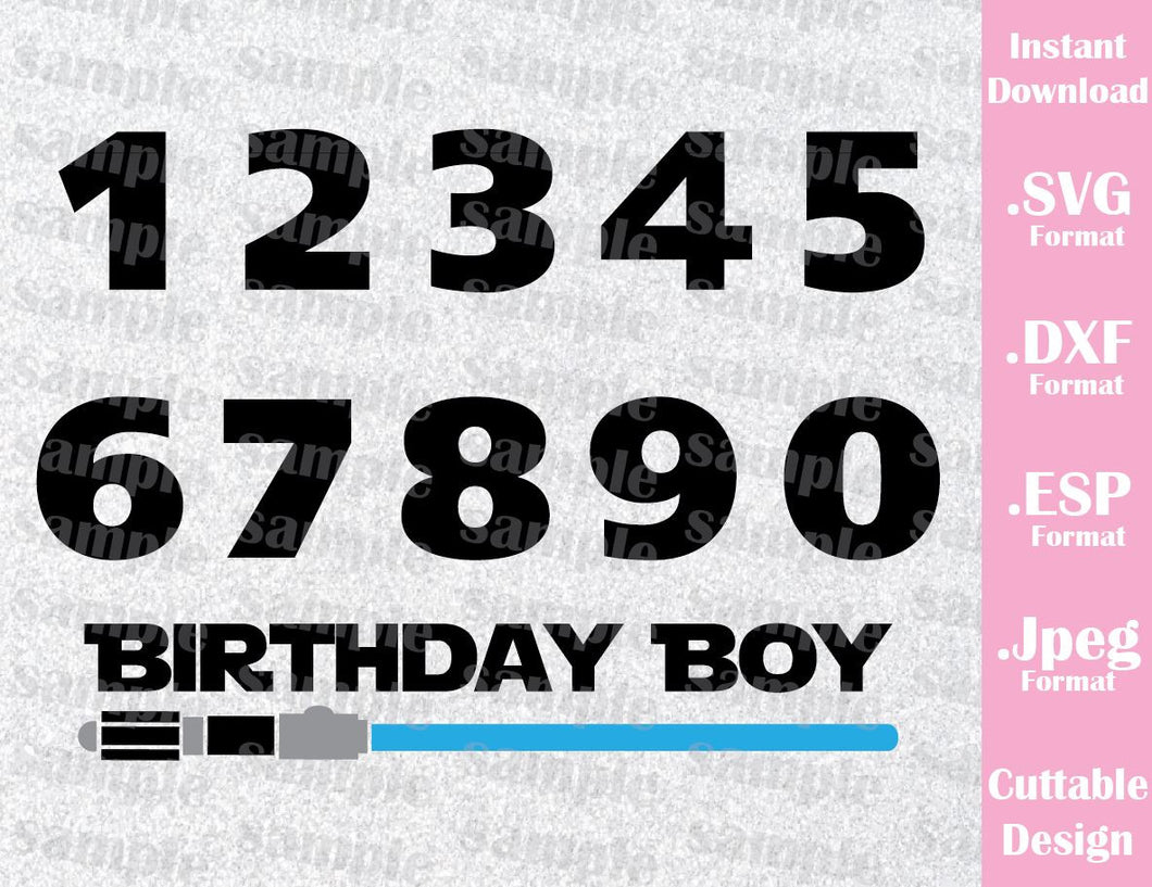 Download Birthday Boy Numbers Quote Star Wars Inspired Cutting File ...