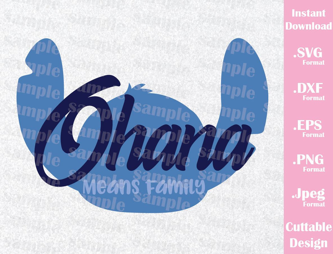 Download Stitch Ohana Means Family Inspired Cutting File In Svg Esp Dxf Png Ideas With Love