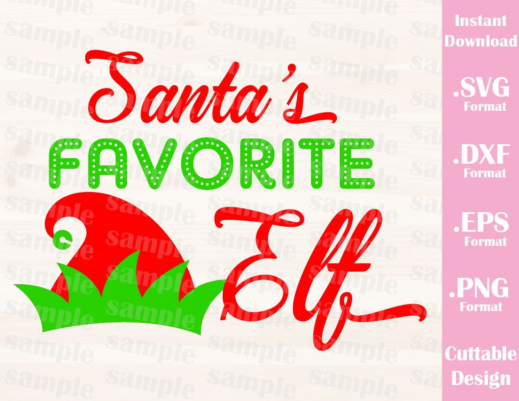 Download Santa S Favorite Elf Christmas Quote Cutting File In Svg Esp Dxf A Ideas With Love