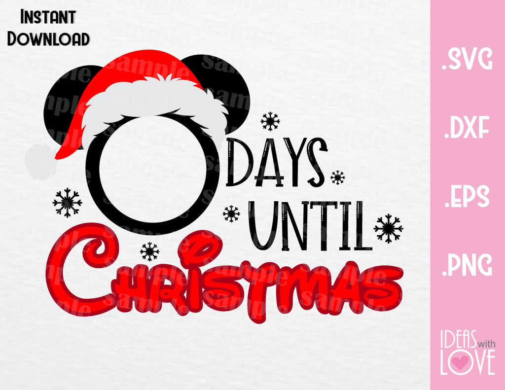 Download Mickey Disney Christmas Countdown Inspired SVG, EPS, DXF ...