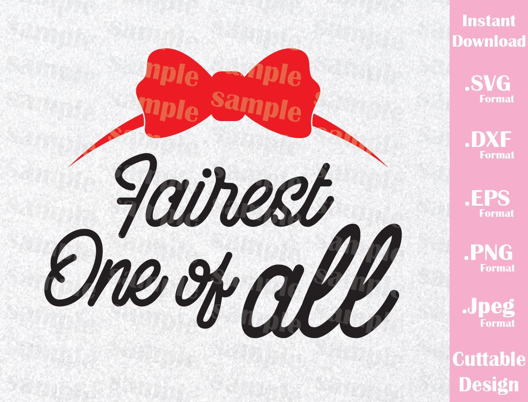 Download Snow White Quote Fairest One Of All Inspired Cutting Files In Svg E Ideas With Love