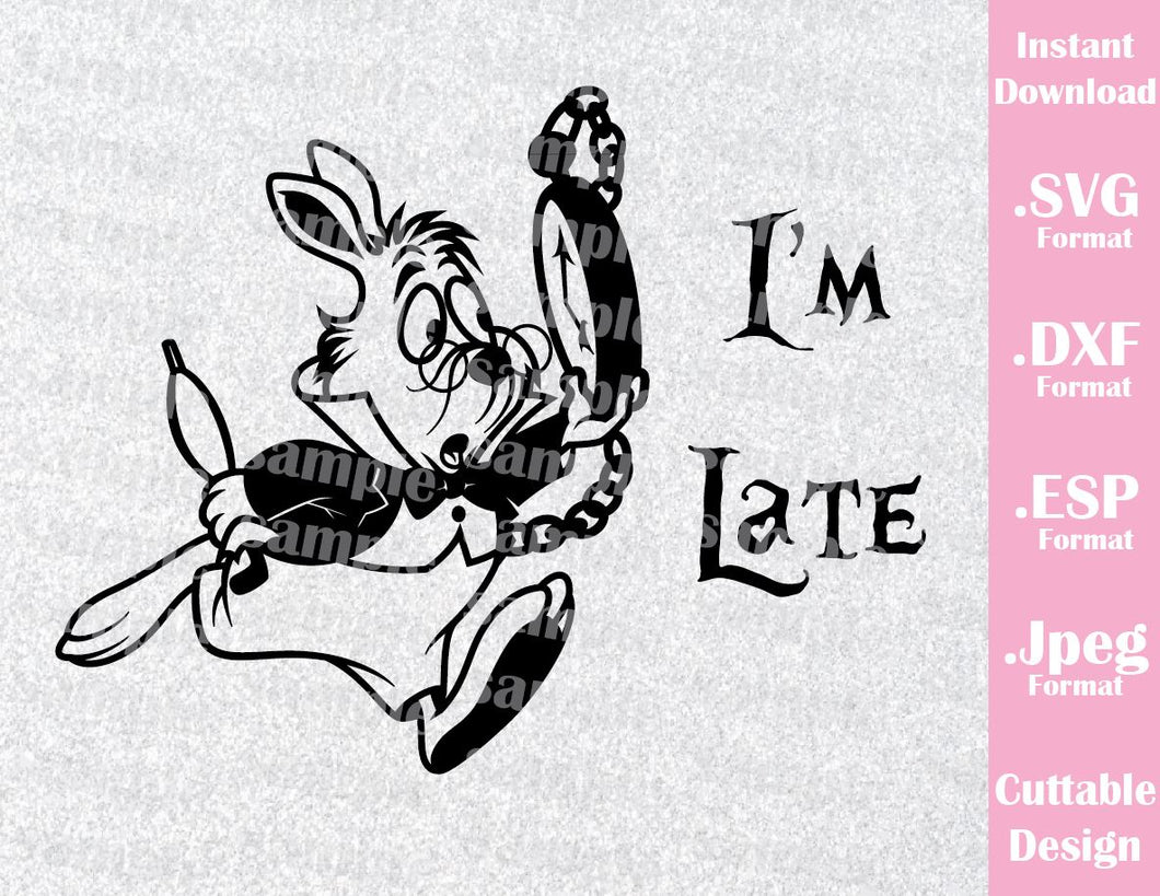 Download White Rabbit Quote Alice in Wonderland Inspired Cutting File in SVG, E - Ideas with love