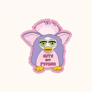 Cute But Psycho Sticker - Urban Posh Boutique