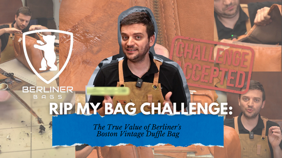 Thumbnail for 'RIP MY BAG CHALLENGE' with Tanner Leatherstein and Berliner's Boston Vintage Duffle Bag. Background shows leatherwork scenes and 'Challenge Accepted' stamp.