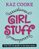 Girl Stuff Kazz Cooke