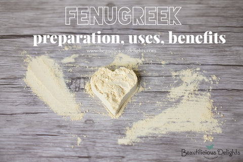 Fenugreek (Methi) Helps Preventing Hair Loss Naturally? Preparation, Tips and Properties!