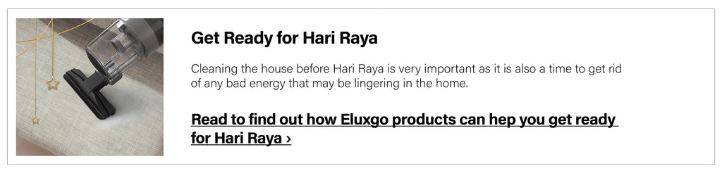 Eluxgo products help you get ready for Hari Raya