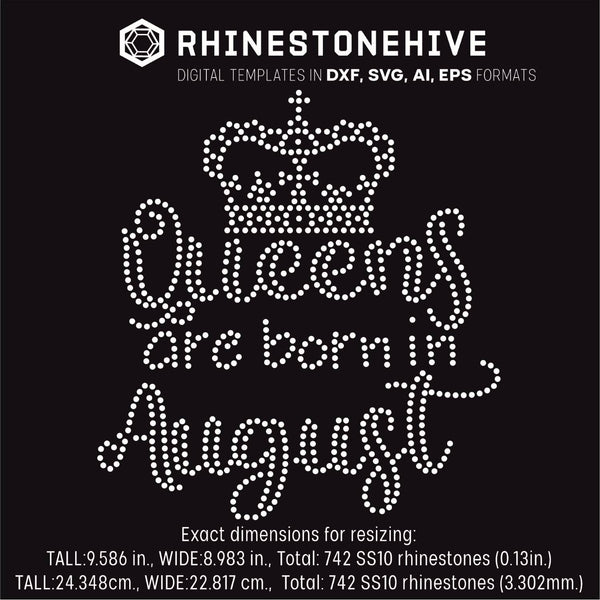 Download Queens Are Born In August Birthday Rhinestone Template Digital Downloa Beehivefiles Rhinestonehive