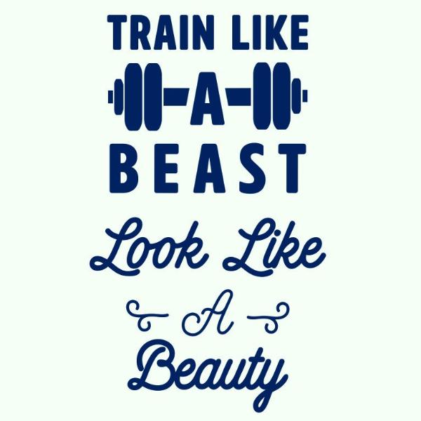 Download Train like a Beast look like a Beauty in svg, dxf, png ...
