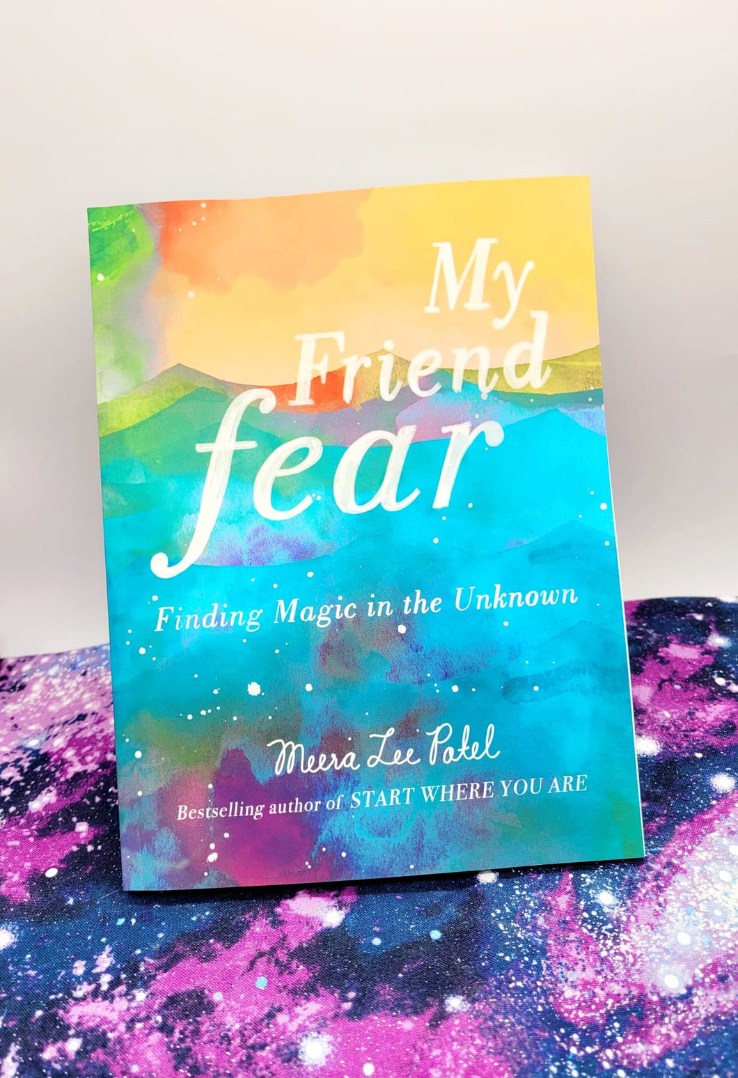 My Friend Fear By Meera Lee Patel – Enchanted Genie LLC