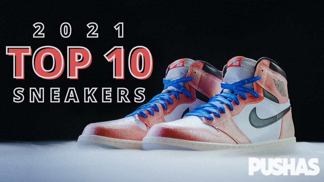 The 10 Best Sneakers Released In 2021 Far... – PUSHAS
