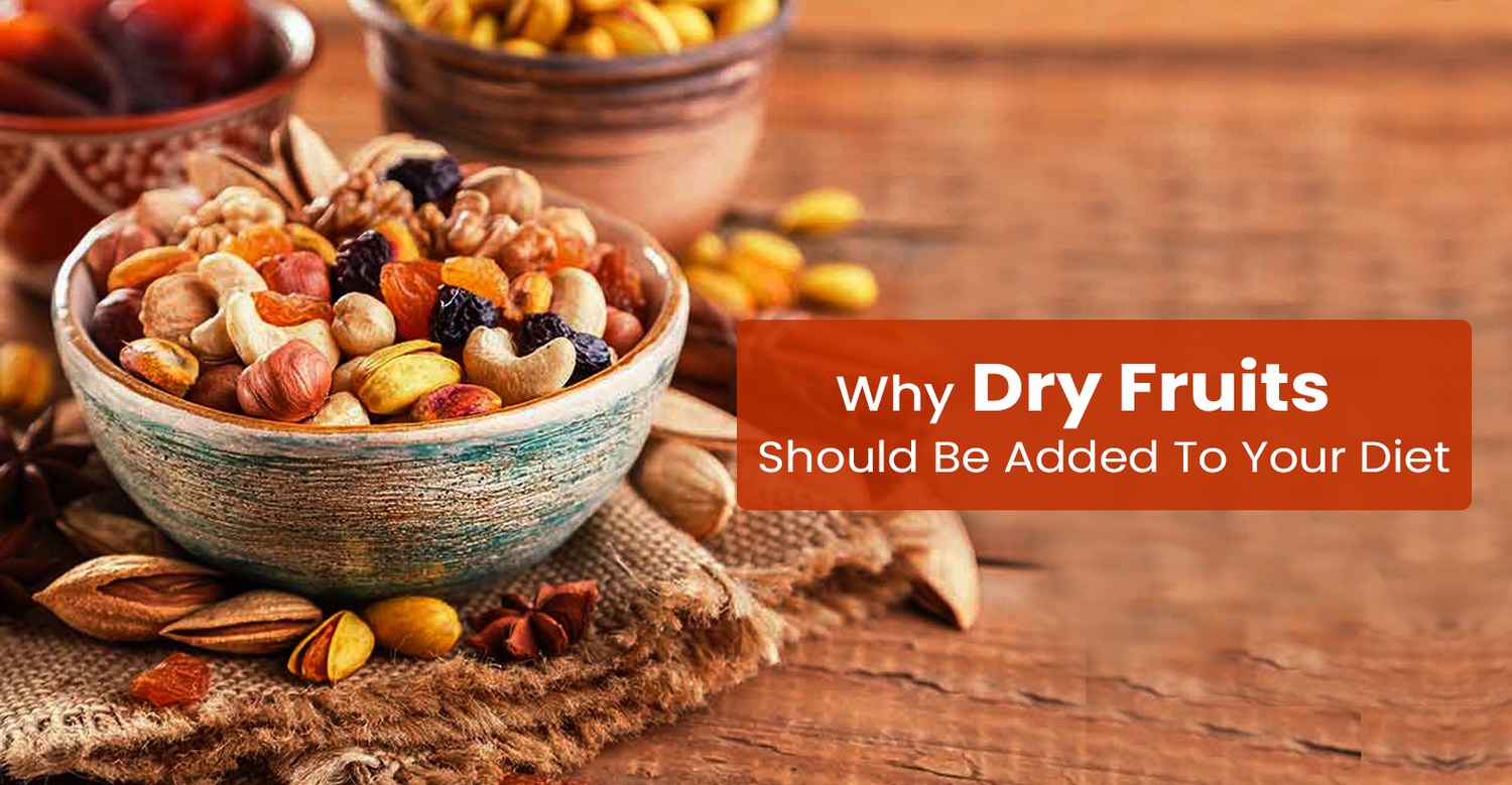 Dry Fruits Include In Your Diet