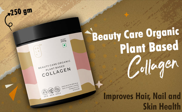 Palak Notes Beauty Care Organic Plant-Based Collagen