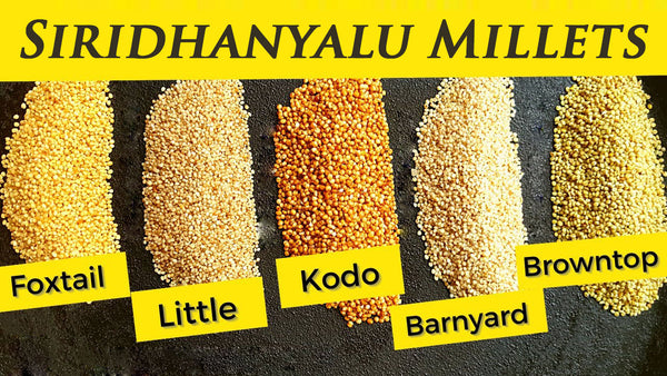 Siridhanyalu Millets