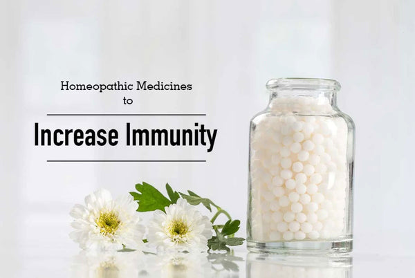 Homeopathic Medicines to Increase Immunity