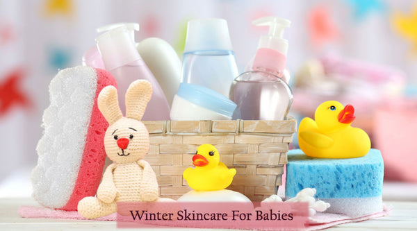 Winter Skincare For Babies