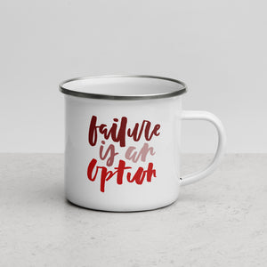 failure is an option - enamel mug