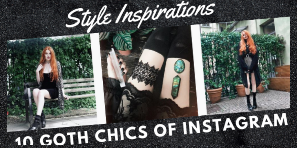 Sherah Sherah Style Inspirations 10 Goth Girls Of Instagram