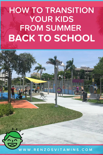 Transitioning kids from summer back to school