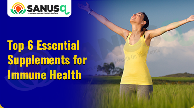Top 6 Essential Supplements for Boosting Immune Health