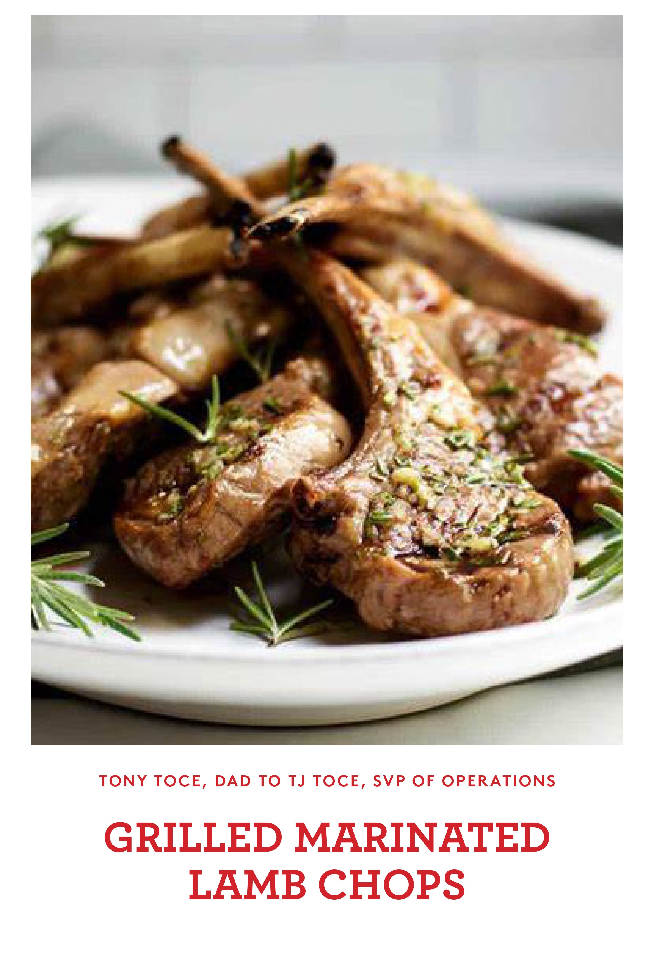THE TCE GRILLED MARINATED LAMB CHOPS
