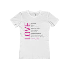 1 CORINTHIANS 13:4-8 - WOMEN'S T-SHIRT