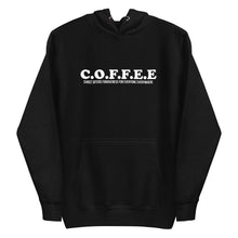 Load image into Gallery viewer, C.O.F.F.E.E - Unisex Hoodie

