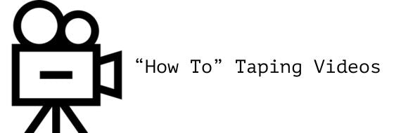 "How To" Taping Videos