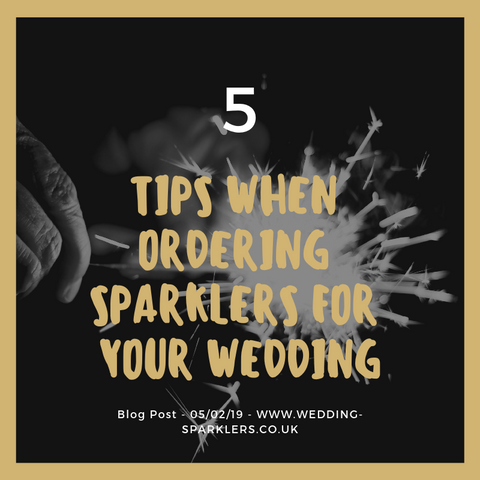 5_Tips_When_Ordering_Sparklers_For_Your_Wedding