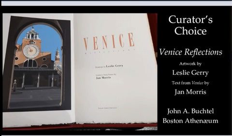 John Buchtel curator at the Boston Athenæum showcasing Venice by Leslie Gerry
