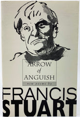 Francis Stuart | Arrow of Anguish | Cheltenham Rare Books | Irish Poets