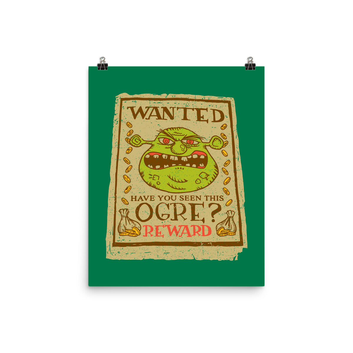 Wanted Ogre-none matte poster-dalethesk8er by TeeFury