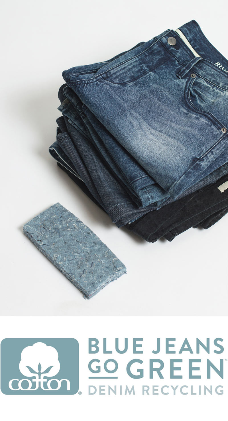 Recycle Your Denim - Blue Jeans Go Green Program