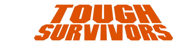 Tough Survivors