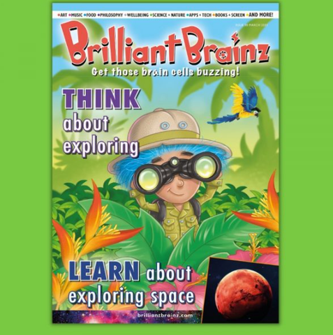 Brilliant Brainz Magazine for 6-12 Year Olds