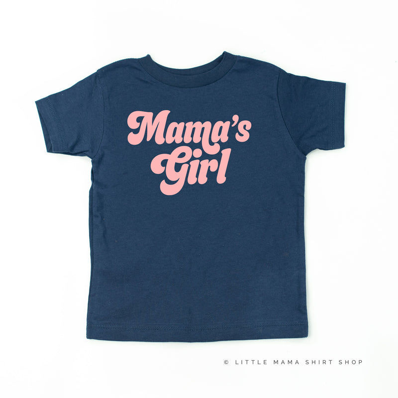 Mama's Girl (Retro) - Child Shirt – Little Mama Shirt Shop LLC