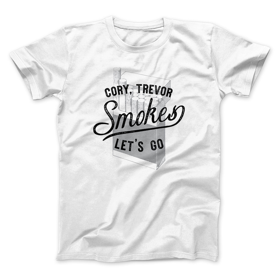 Cory Trevor Smokes Let S Go Men Unisex T Shirt Famous Irl