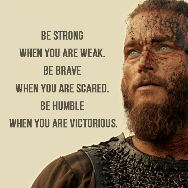 Viking quotes about strength Viking inspirational sayings 