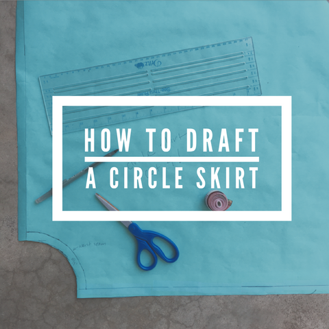 How To Draft A Circle Skirt Lila June