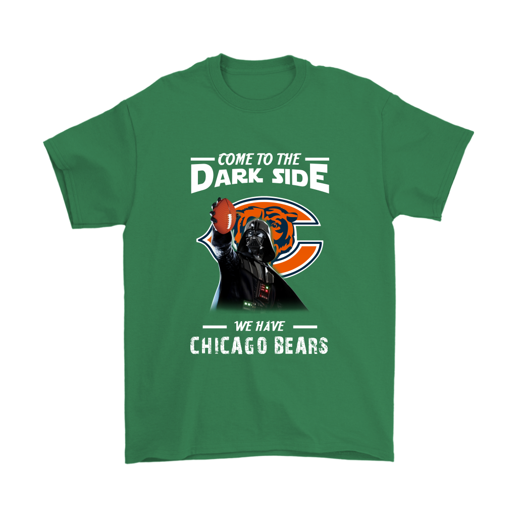 Come To The Dark Side We Have Chicago Bears Shirts – Alottee