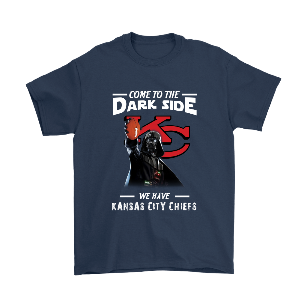 Come To The Dark Side We Have Kansas City Chiefs Shirts – Alottee