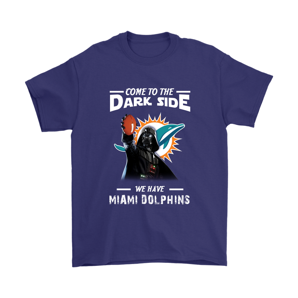 Come To The Dark Side We Have Miami Dolphins Shirts – Alottee