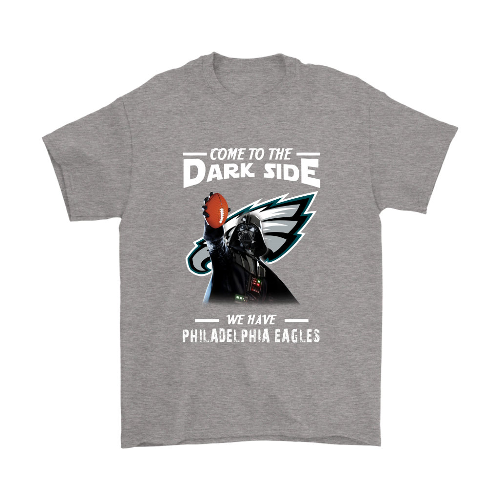 Come To The Dark Side We Have Philadelphia Eagles Shirts – Alottee