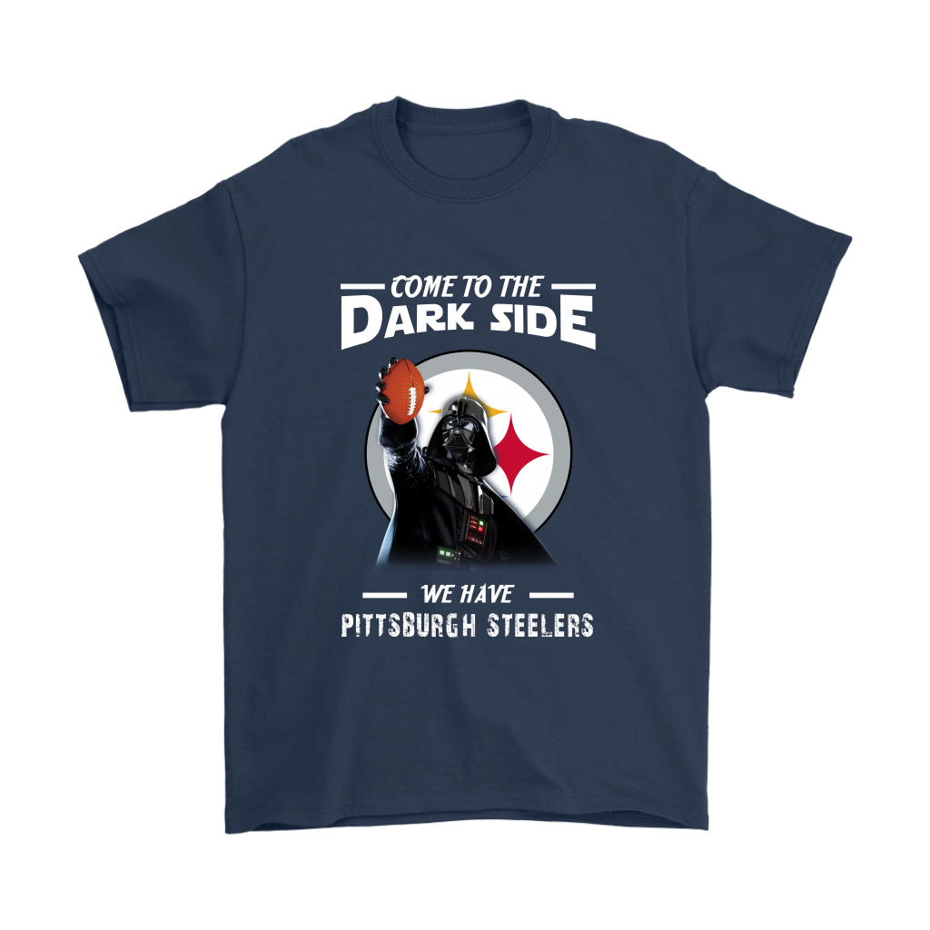 Come To The Dark Side We Have Pittsburgh Steelers Shirts – Alottee